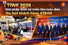 TIWF 2026 - Giải pháp thiết kế triển lãm toàn diện thu hút khách hàng